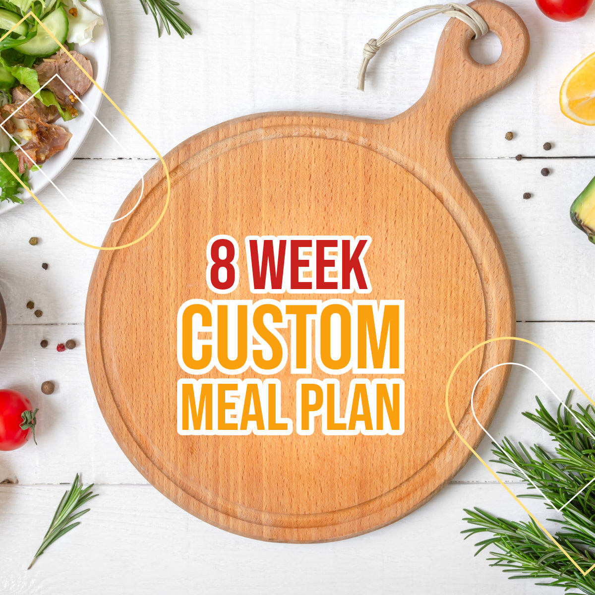 Custom 8 Week Meal Plan